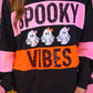 PREORDER- GiGi Spooky Vibes Pullover