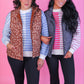 PREORDER- Delilah Puffer Vest- Smoky Leopard
